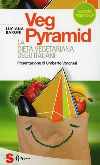 VegPyramid. La dieta vegetariana degli italiani - Luciana Baroni - copertina