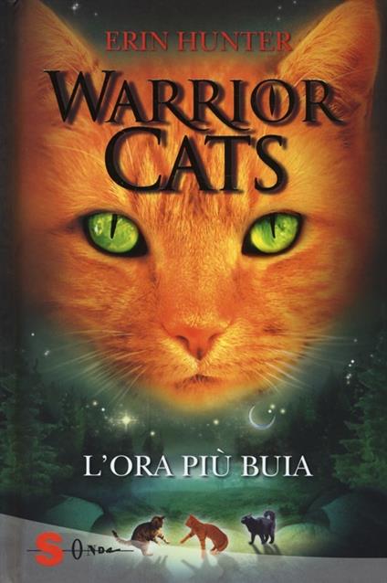 L'ora più buia. Warrior cats - Erin Hunter - copertina