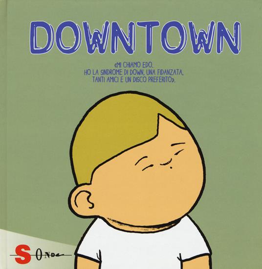 Downtown - Noël Lang,Rodrigo García - copertina