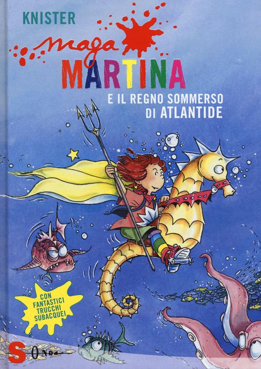 Maga Martina e il regno sommerso di Atlantide. Vol. 11 - Knister - copertina