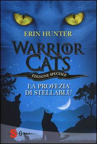 La profezia di Stellablu. Warrior cats - Erin Hunter - copertina