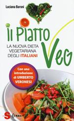 Il piatto veg. La nuova dieta vegetariana degli italiani