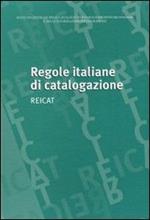 Regole italiane di catalogazione. REICAT