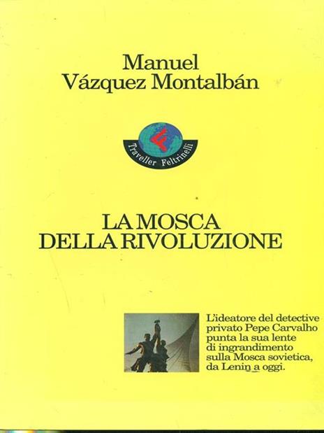 La Mosca della rivoluzione - Manuel Vázquez Montalbán - copertina