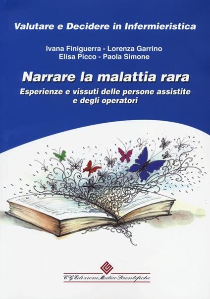 Narrare la malattia rara. Esperienze e vissuti delle persone assistite e degli operatori - copertina