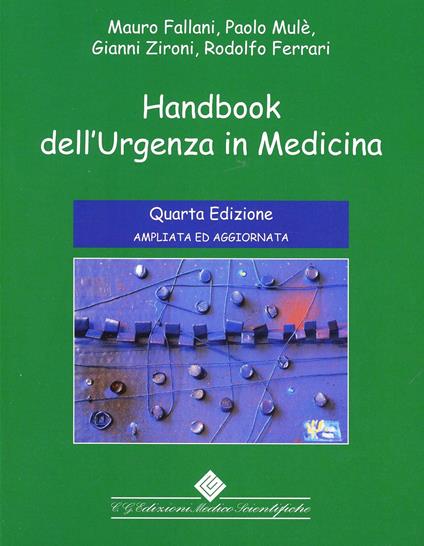 Handbook dell'urgenza in medicina - Mauro Fallani,Antonietta Merola,Sara Gregori - copertina
