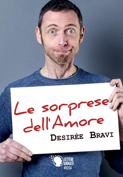 Le sorprese dell'amore - Desirèe Bravi - copertina