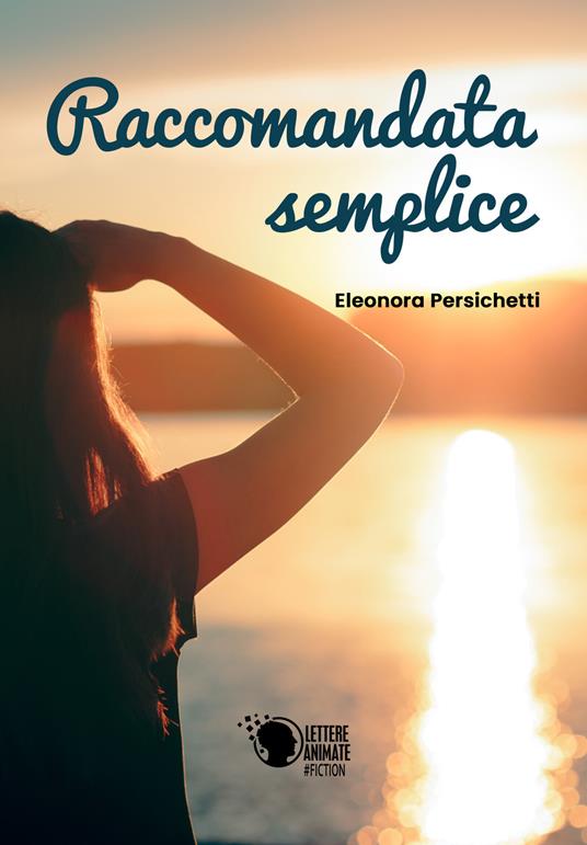 Raccomandata semplice - Eleonora Persichetti - copertina