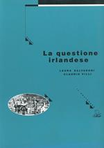 La questione irlandese. Dal passato al presente
