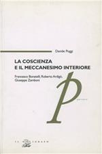 La coscienza e il meccanesimo interiore. Francesco Bonatelli, Roberto Ardigò, Giuseppe Zanboni