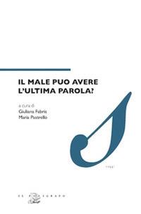 Il male può avere l'ultima parola? - copertina