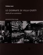 Le giornate di villa Giusti. Storia di un armistizio