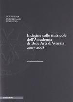 Indagine sulle matricole dell'Accademia di belle arti di Venezia 2007-2008