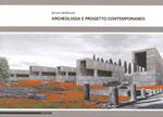 Archeologia e progetto contemporaneo
