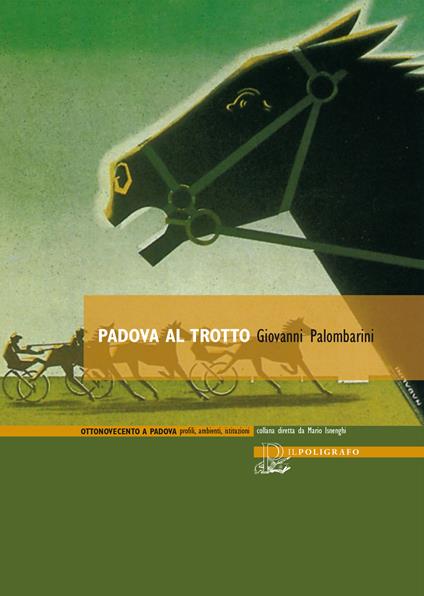 Padova al trotto - Giovanni Palombarini - copertina