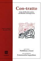 Con-tratto. Rivista di filosofia tomista e di filosofia contemporanea (1992). Vol. 1: Parte tomista: Nichilismo e gnosi. Parte contemporanea: Ermeneutiche leopardiane.