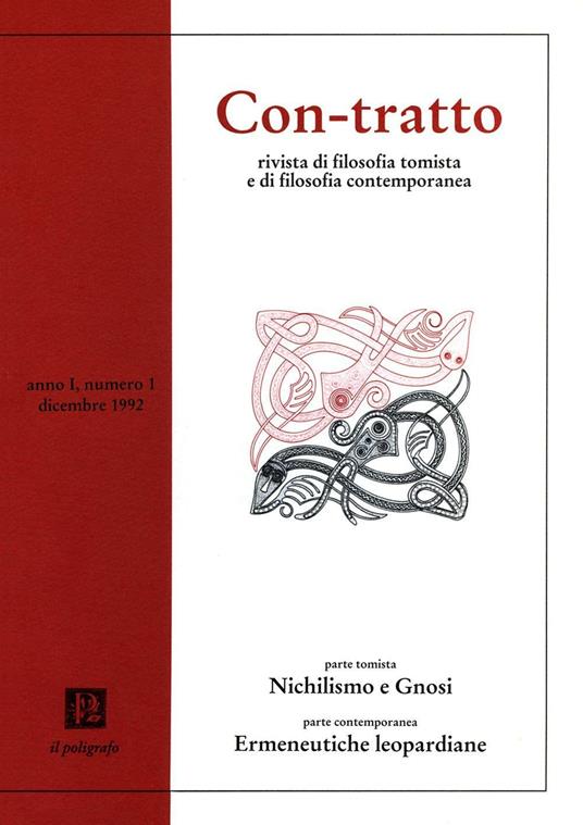 Con-tratto. Rivista di filosofia tomista e di filosofia contemporanea (1992). Vol. 1: Parte tomista: Nichilismo e gnosi. Parte contemporanea: Ermeneutiche leopardiane. - copertina