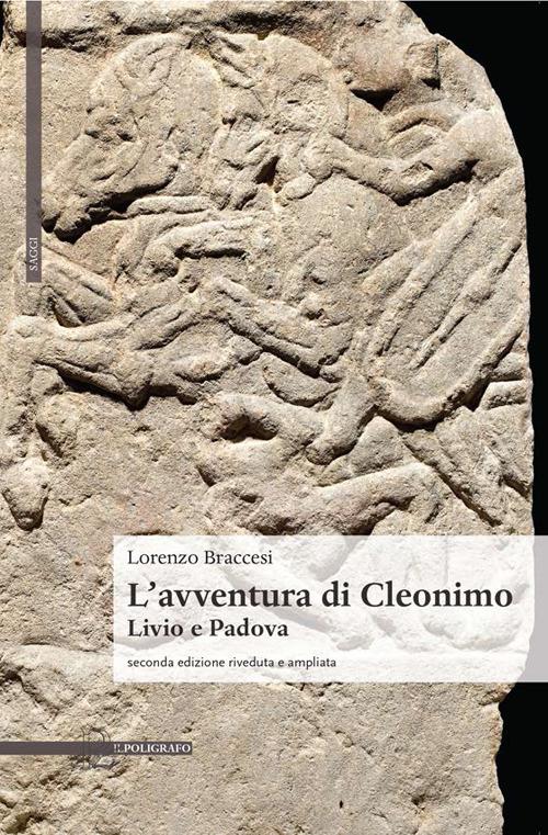 L' avventura di Cleonimo. Livio e Padova - Lorenzo Braccesi - copertina
