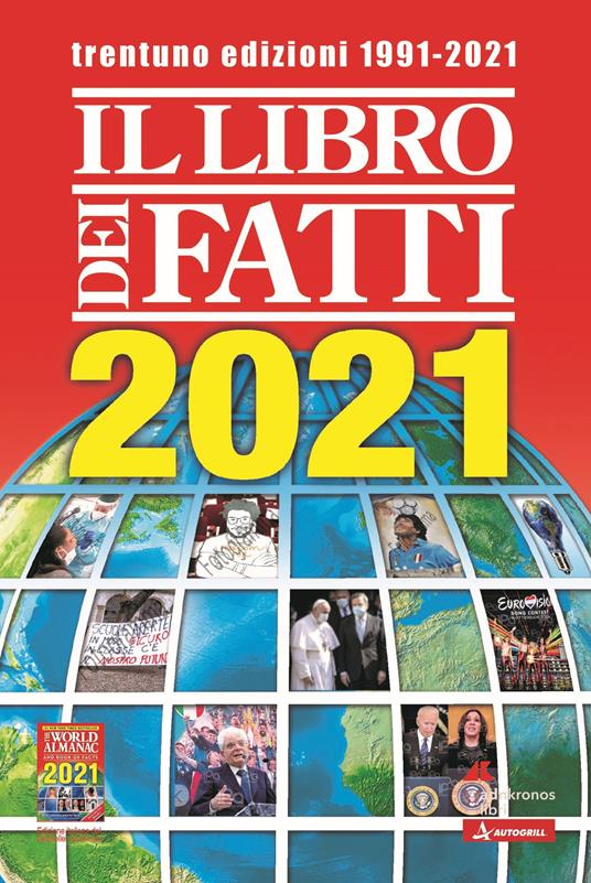 Il libro dei fatti 2021. Un milione di notizie viaggia con te - copertina