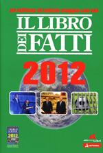 Il libro dei fatti 2012