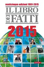 Il libro dei fatti 2015