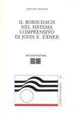 Il Rorschach nel sistema comprensivo di John E. Exner