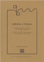 España e Italia. Un encuentro de culturas en el nuevo mundo. Atti del colloquio italospagnolo (Barcellona 20-22 aprile 1989)
