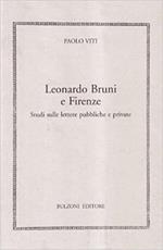 Leonardo Bruni e Firenze. Studi sulle lettere pubbliche e private