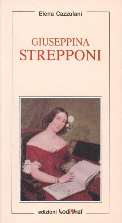 Giuseppina Strepponi - Elena Cazzulani - copertina