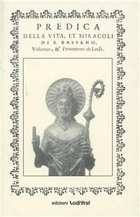 Predica della vita et miracoli di san Bassiano - Teodoro Pelleoni - copertina