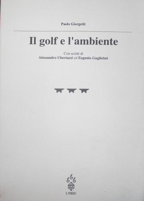 Il golf e l'ambiente - Paolo Giorgetti - copertina