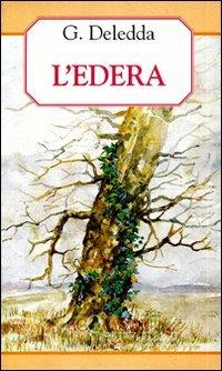 L' edera - Grazia Deledda - copertina