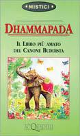 Dhammapada. Il libro più amato del canone buddista - copertina