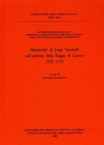 Manoscritti di Luigi Vanvitelli nell'archivio della Reggia di Caserta 1752-1773 - 2