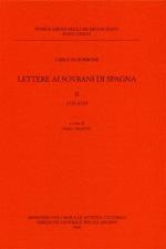 Lettere ai sovrani di Spagna. Vol. 2: 1735-1739.