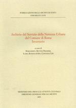 Archivio del servizio della nettezza urbana del Comune di Roma: Inventario.