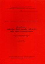 Cittadinanza. Individui, diritti sociali, collettività nella storia contemporanea. Atti del Convegno annuale Sissco (Padova, 2-3 dicembre 1999)