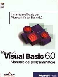 Microsoft Visual Basic 6.0. Manuale del programmatore - copertina