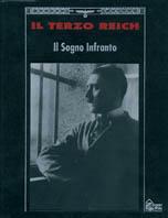 Il terzo Reich. Il sogno infranto - copertina