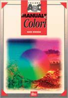 Il manuale dei colori - Daniel Beresniak - copertina