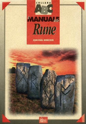 Il manuale delle rune - Jean-Paul Ronecker - copertina