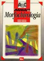 Il manuale della morfochirologia - Michele Bovillon,Patrick Rovillier - copertina