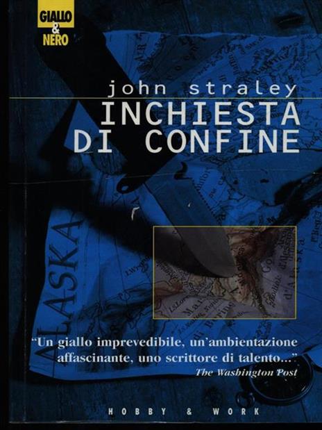 Inchiesta di confine - John Straley - 3