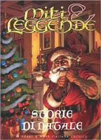 Miti e leggende. Storie di Natale - Tristram Potter Coffin - copertina
