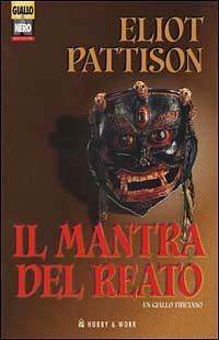 Il mantra del reato - Eliot Pattison - copertina