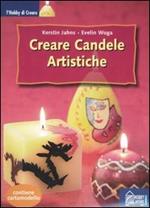Creare candele artistiche