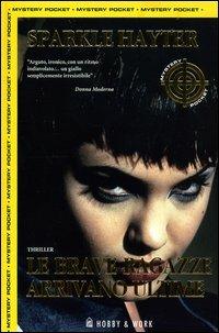 Le brave ragazze arrivano ultime - Sparkle Hayter - copertina