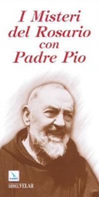 I misteri del Rosario con Padre Pio - copertina