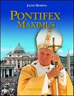 Pontifex Maximus. Misteri personali, pubblici, eterni. Con cofanetto. Vol. 1