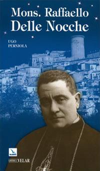 Mons. Raffaello delle Nocche - Ugo Perniola - copertina